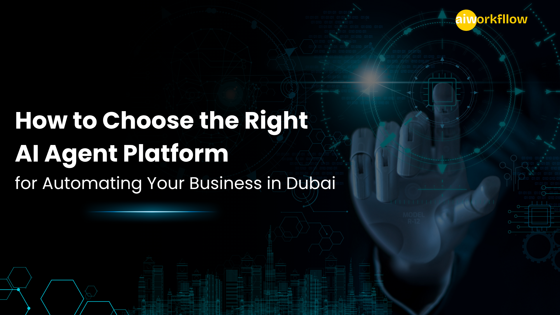 How to Choose the Right AI Agent Platform for Automating Your Business in Dubai